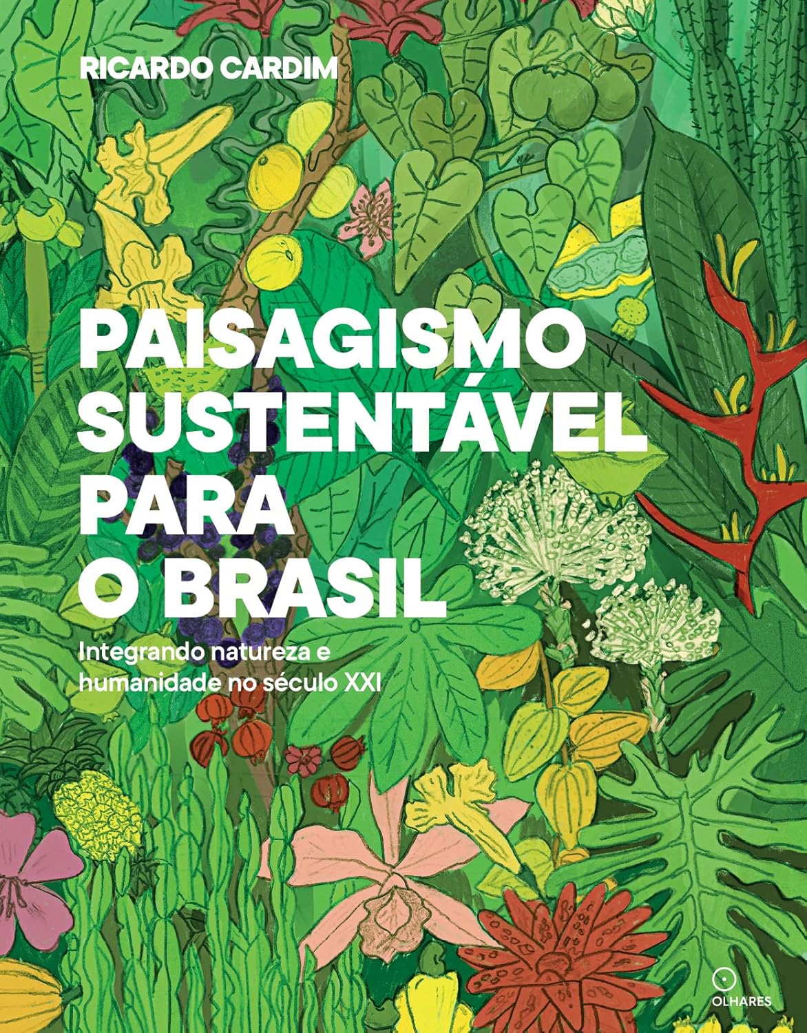 Capa do livro Paisagismo Sustentável para o Brasil