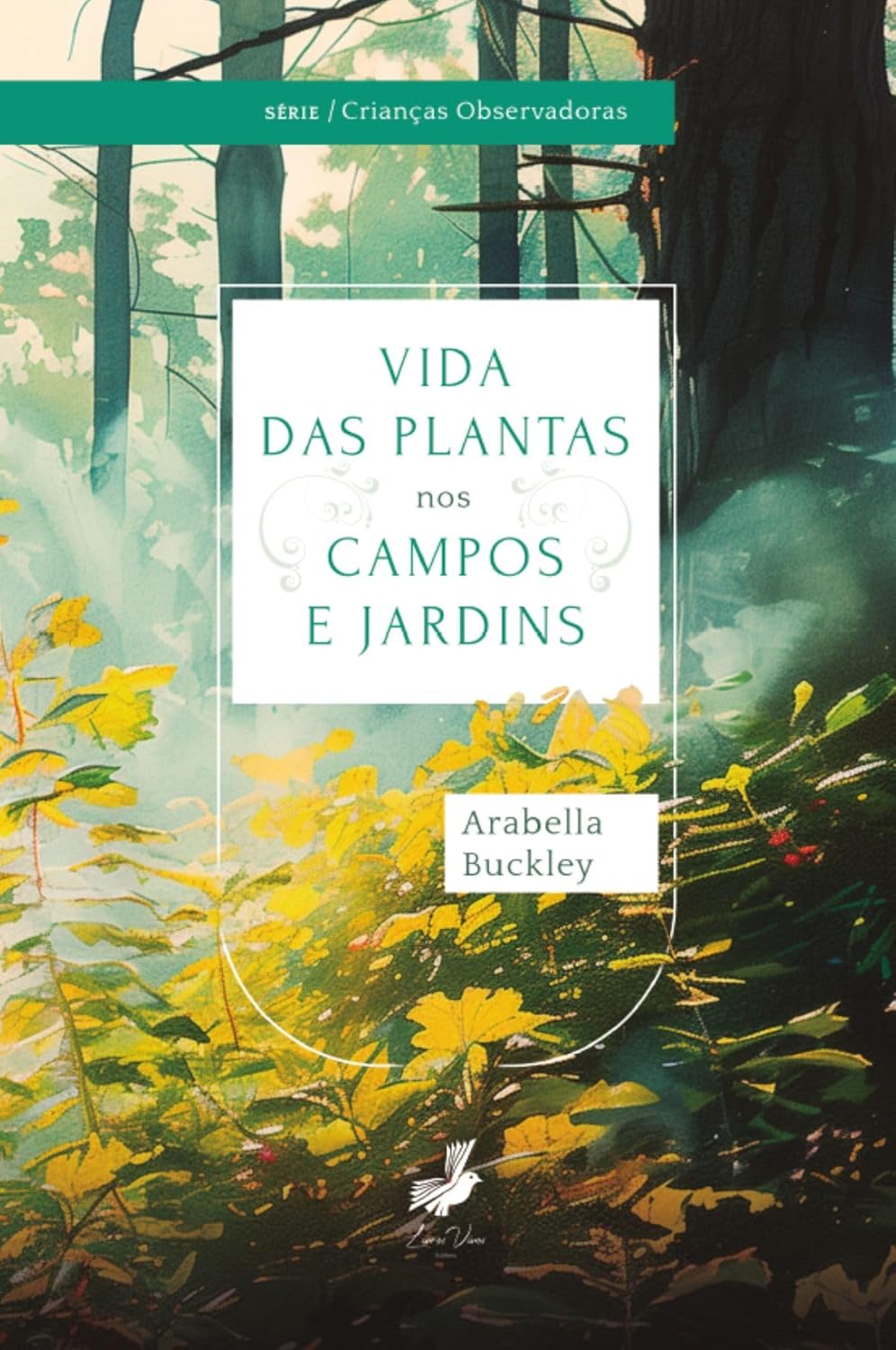 Capa do livro A Vida das Plantas